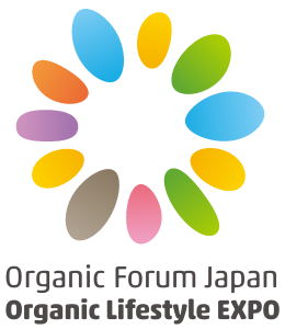 Organic Forum Japan ／ Organic Lifestyle EXPO